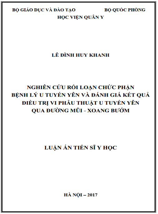 Luận án NGHIÊN CỨU RỐI LOẠN CHỨC PHẬN BỆNH LÝ U TUYẾN YÊN VÀ ĐÁNH GIÁ KẾT QUẢ ĐIỀU TRỊ VI PHẪU THUẬT U TUYẾN YÊN QUA ĐƯỜNG MŨI XOANG BƯỚM