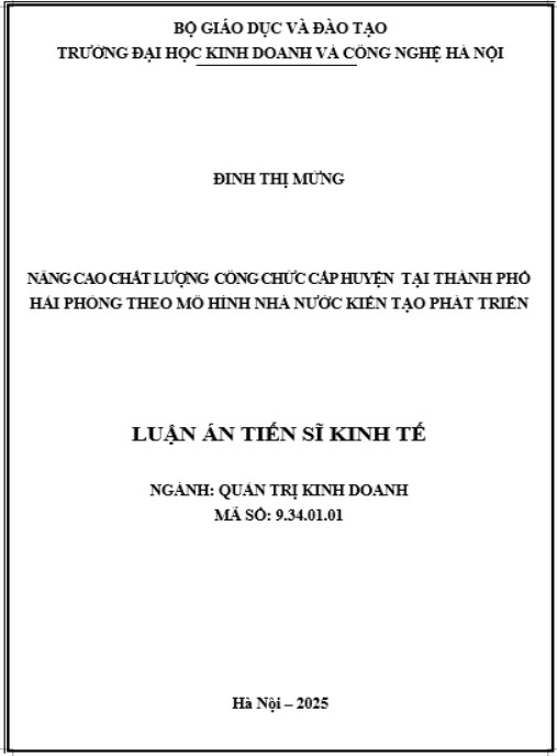 Luận án Nâng cao chất lượng công chức cấp huyện tại thành phố Hải phòng theo mô hình Nhà nước kiến tạo phát triển