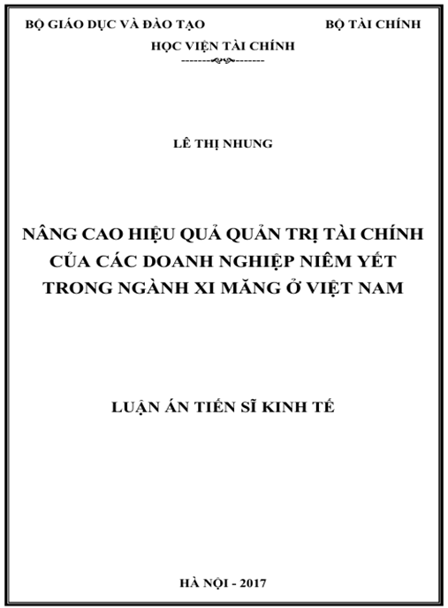 Luận án Nâng cao hiệu quả quản trị tài chính của các doanh nghiệp niêm yết trong ngành xi măng ở Việt Nam