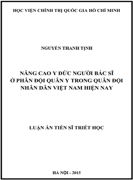 Luận án Nâng cao y đức người bác sĩ ở phân đội quân y trong Quân đội nhân dân Việt Nam hiện nay