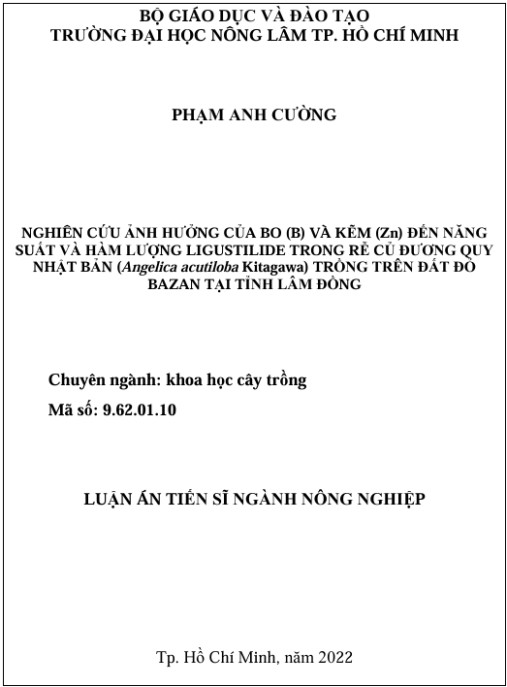 Luận án Nghiên cứu ảnh hưởng của bo (b) và kẽm (zn) đến năng suất và hàm lượng ligustilide trong rễ củ đương quy Nhật Bản (angelica acutiloba kitagawa) trồng trên đất đỏ bazan tại tỉnh Lâm Đồng