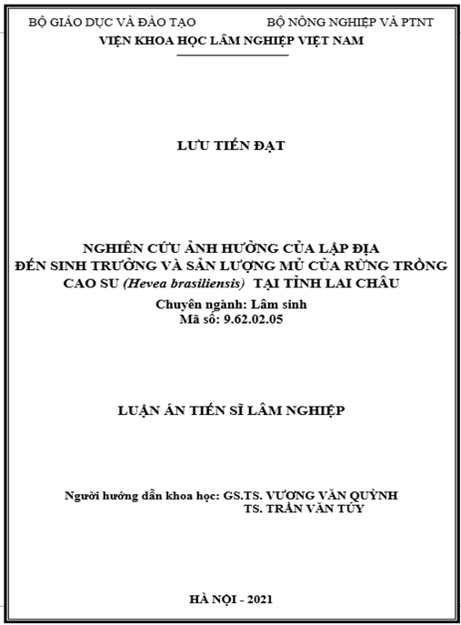 Luận án Nghiên cứu ảnh hưởng của lập địa đến sinh trưởng và sản lượng mủ của rừng trồng cao su (Hevea brasiliensis) tại tỉnh Lai Châu