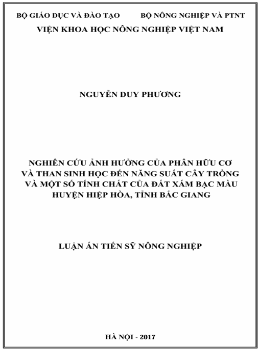 Luận án Nghiên cứu ảnh hưởng của phân hữu cơ và than sinh học đến năng suất cây trồng và một số tích chất của đất xám bạc màu huyện Hiệp Hòa, tỉnh Bắc Giang.