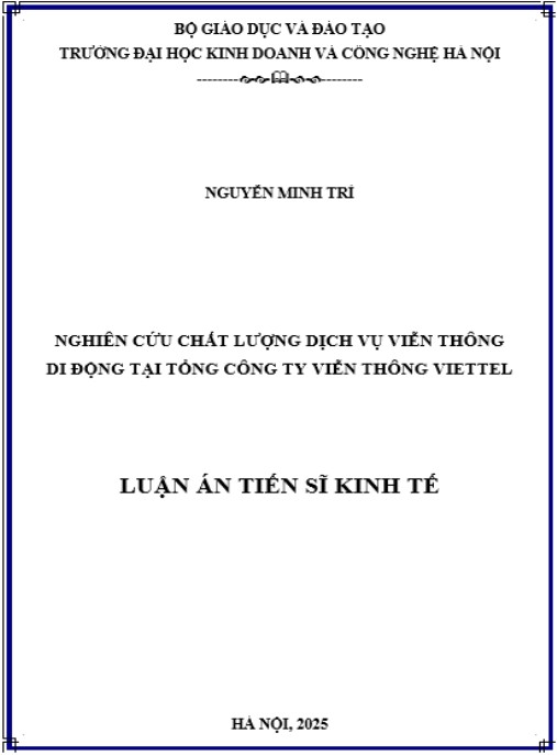 Luận án Nghiên cứu chất lượng dịch vụ viễn thông di động tại Tổng công ty viễn thông Viettel