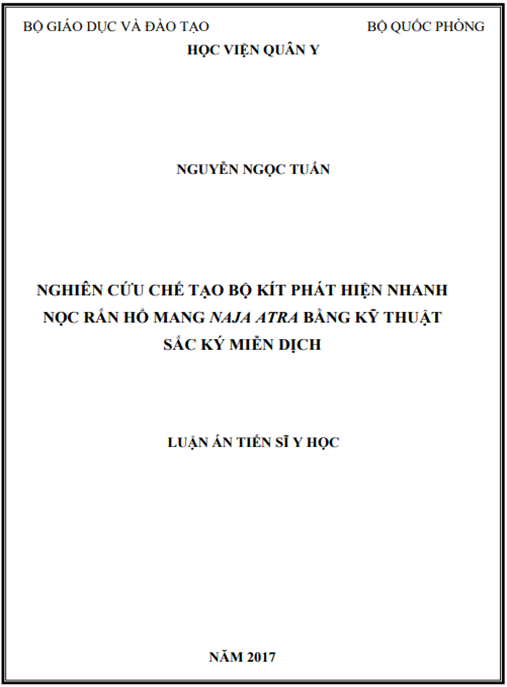 Luận án Nghiên cứu chế tạo bộ kít phát hiện nhanh nọc rắn hổ mang Naja atra bằng kỹ thuật sắc ký miễn dịch