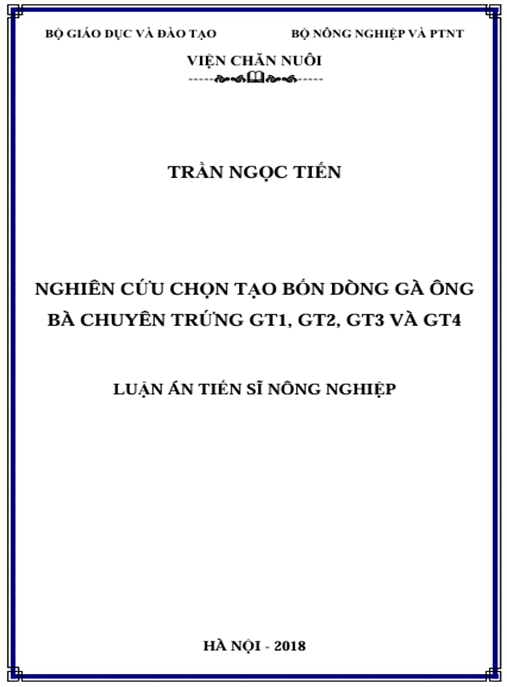 Luận án Nghiên cứu chọn tạo 4 dòng gà ông bà chuyên trứng GT1,GT2, GT3 và GT4