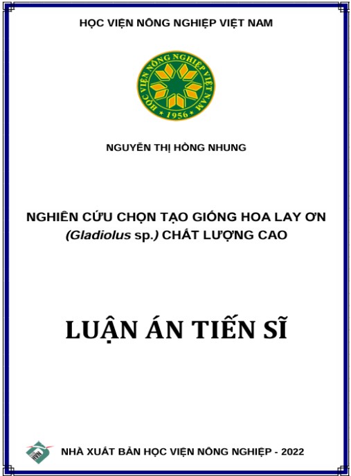 Luận án Nghiên cứu chọn tạo giống hoa lay ơn (Gladiolus sp.) chất lượng cao
