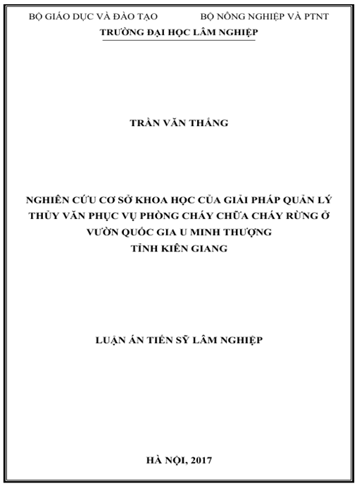Luận án Nghiên cứu cơ sở khoa học của giải pháp quản lý thủy văn phục vụ phòng cháy chữa cháy rừng ở Vườn Quốc gia U Minh Thượng, tỉnh Kiên Giang.