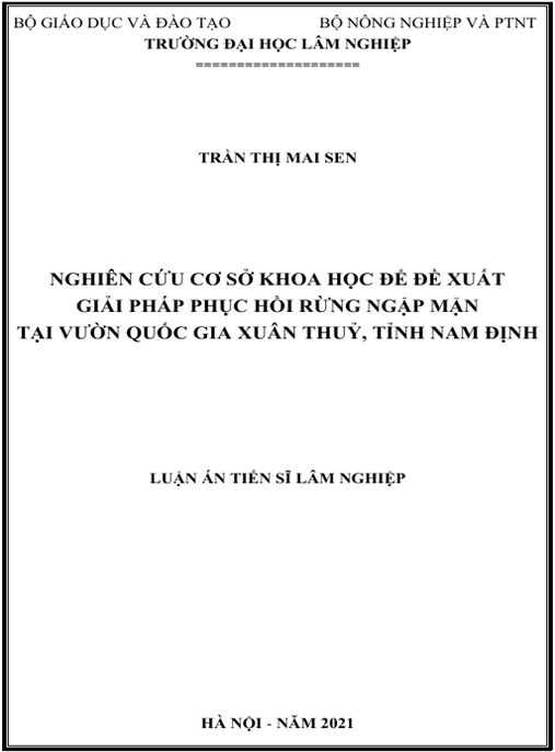 Luận án Nghiên cứu cơ sở khoa học để đề xuất giải pháp phục hồi rừng ngập mặn tại Vườn quốc gia Xuân Thủy, tỉnh Nam Định