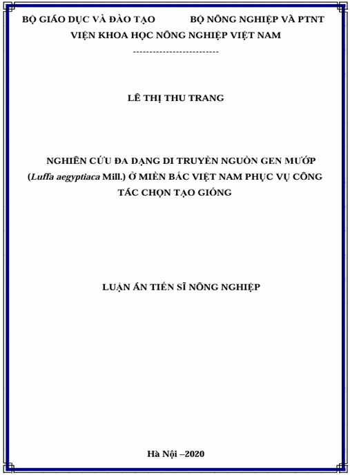 Luận án Nghiên cứu đa dạng di truyền nguồn gen mướp (Luffa aegyptiaca Mill.) ở miền Bắc Việt Nam phục vụ công tác chọn tạo giống