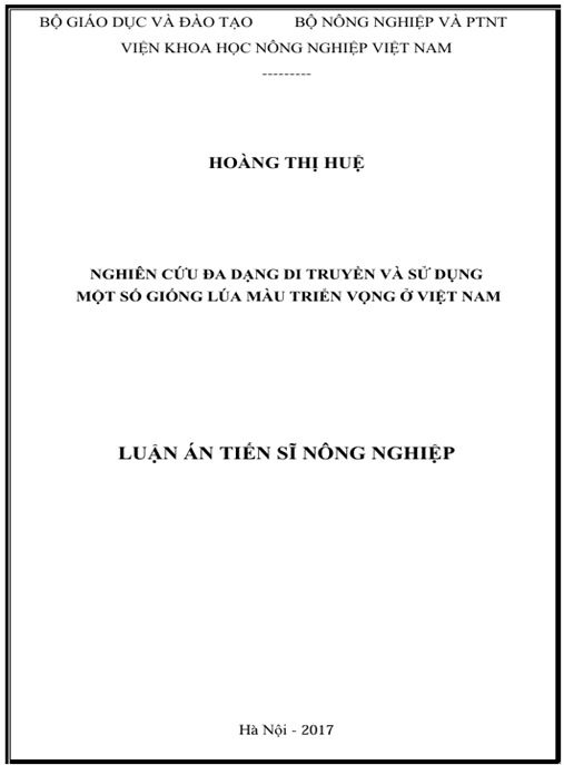 Luận án Nghiên cứu đa dạng di truyền và sử dụng một số giống lúa màu triển vọng ở Việt Nam.