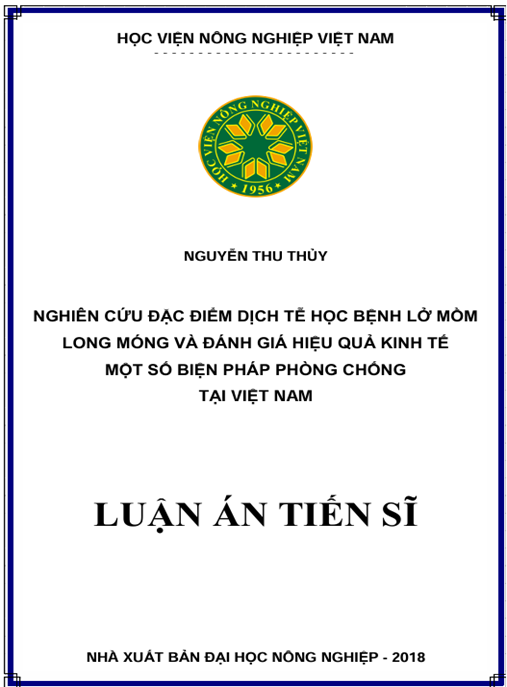 Luận án Nghiên cứu đặc điểm dịch tễ học bệnh Lở mồm long móng và đánh giá hiệu quả kinh tế một số biện pháp phòng chống tại Việt Nam.