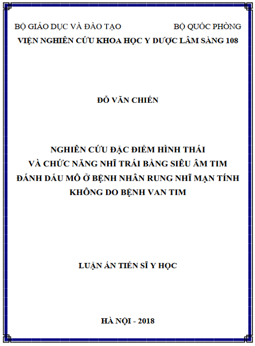 Luận án Nghiên cứu đặc điểm hình thái và chức năng nhĩ trái bằng siêu âm tim đánh dấu mô ở bệnh nhân rung nhĩ không do bệnh van tim