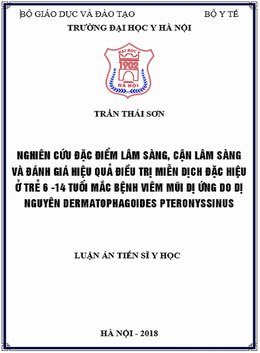 Luận án Nghiên cứu đặc điểm lâm sàng cận lâm sàng và đánh giá hiệu quả điều trị miễn dịch đặc hiệu ở trẻ 6 – 14 tuổi mắc bệnh VMDƯ do dị nguyên Dermatophagoides Pteronyssinus