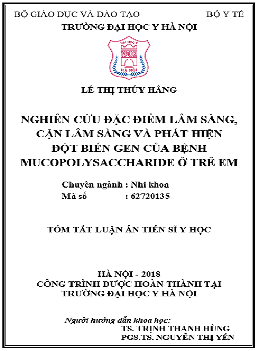 Luận án Nghiên cứu đặc điểm lâm sàng, cận lâm sàng và phát hiện đột biến gen của bệnh Mucopolysaccharide ở trẻ em