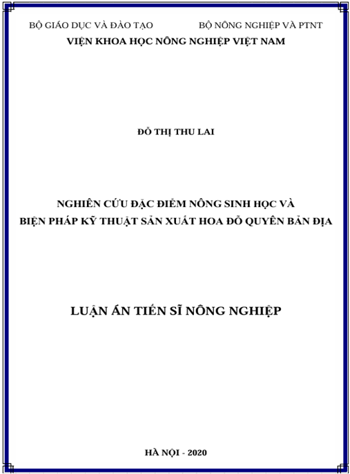 Luận án Nghiên cứu đặc điểm nông sinh học và biện pháp kỹ thuật sản xuất hoa đỗ quyên bản địa