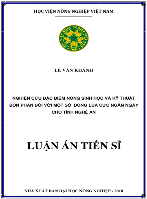 Luận án Nghiên cứu đặc điểm nông sinh học và kỹ thuật bón phân đối với một số dòng lúa cực ngắn ngày cho tỉnh Nghệ An