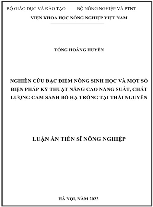Luận án Nghiên cứu đặc điểm nông sinh học và một số biện pháp kỹ thuật nâng cao năng suất, chất lượng cam sành Bố Hạ trồng tại Thái Nguyên