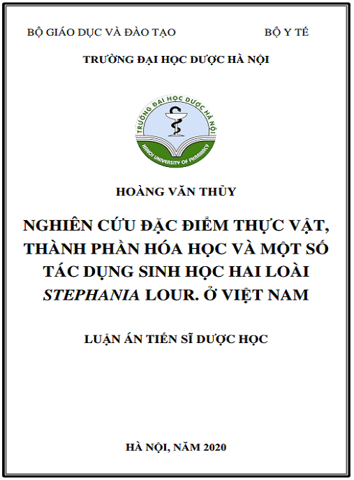 Luận án Nghiên cứu đặc điểm thực vật, thành phần hóa học và một số tác dụng sinh học hai loài Stephania Lour. ở Việt Nam.