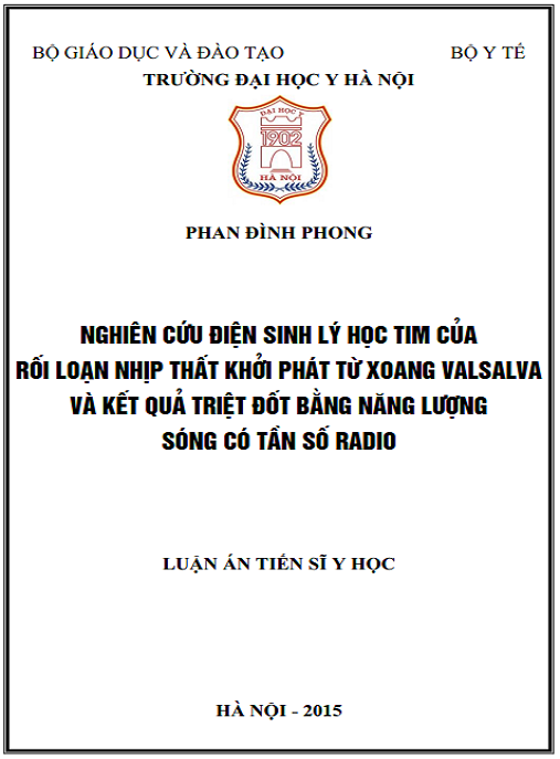 Luận án Nghiên cứu điện sinh lý học tim của của rối loạn nhịp thất khởi phát từ xoang Valsalva và kết quả triệt đốt bằng năng lượng sóng có tần số radio