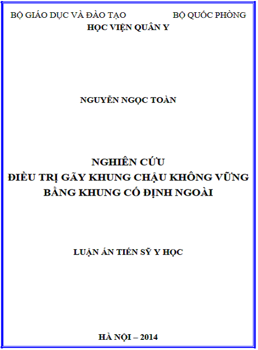 Luận án Nghiên cứu điều trị gãy khung chậu không vững bằng khung cố định ngoài