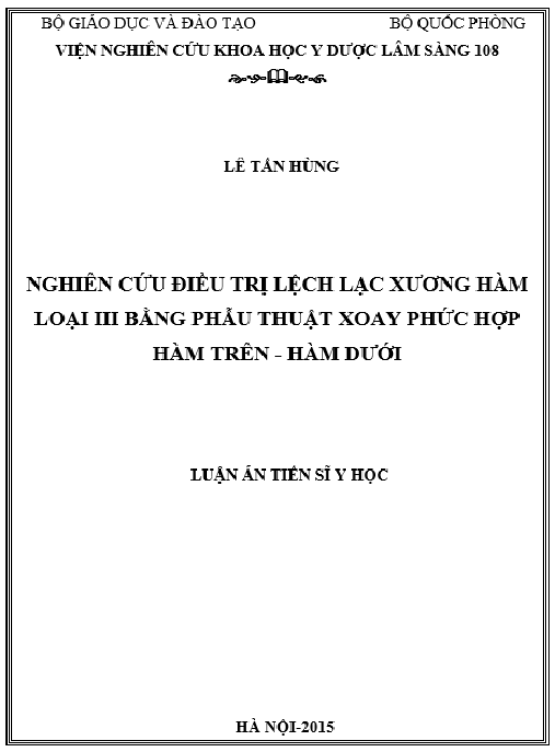 Luận án Nghiên cứu điều trị lệch lạc xương hàm loại III bằng phẫu thuật xoay phức hợp hàm trên – hàm dưới