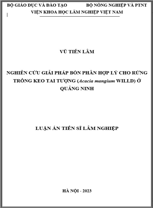 Luận án Nghiên cứu giải pháp bón phân hợp lý cho rừng trồng Keo tai tượng (Acacia mangium Willd) ở Quảng Ninh