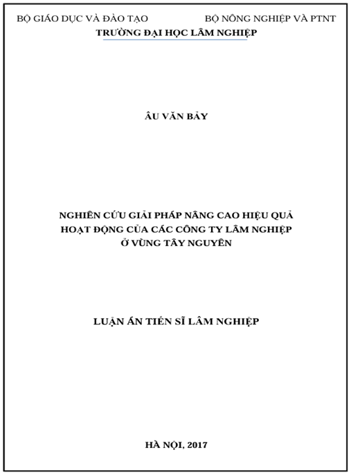 Luận án Nghiên cứu giải pháp nâng cao hiệu quả hoạt động của các công ty lâm nghiệp ở vùng Tây Nguyên