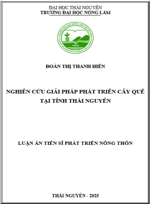 Luận án Nghiên cứu giải pháp phát triển cây quế tại tỉnh Thái Nguyên