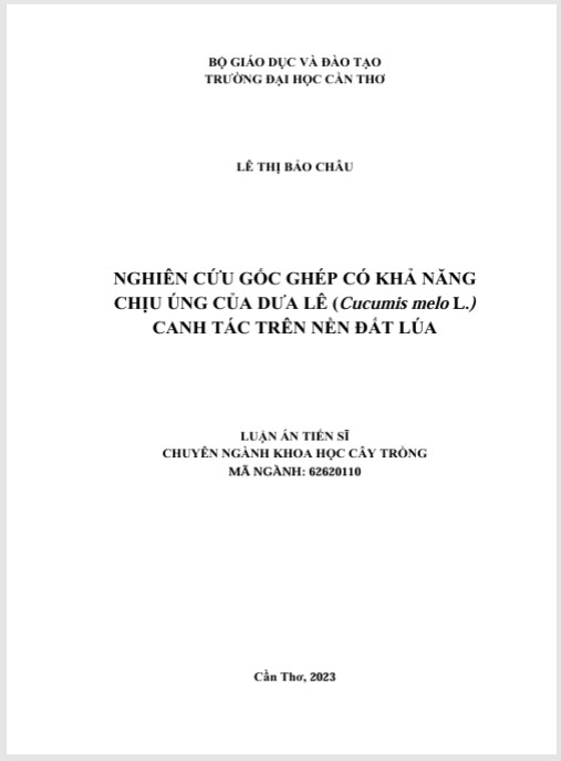 Luận án Nghiên cứu gốc ghép có khả năng chịu úng của dưa lê (Cucumis melo L.) canh tác trên nền đất lúa