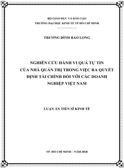 Luận án Nghiên cứu hành vi của nhà quản trị trong việc ra quyết định tài chính đối với các doanh nghiệp Việt Nam