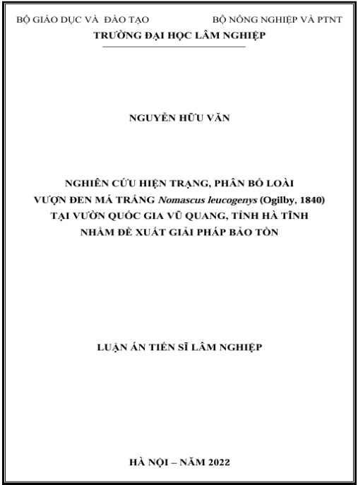 Luận án Nghiên cứu hiện trạng, phân bố loài vượn đen má trắng Nomascus leucogenys (Ogilby, 1840) tại Vườn quốc gia Vũ Quang, tỉnh Hà Tĩnh nhằm đề xuất giải pháp bảo tồn