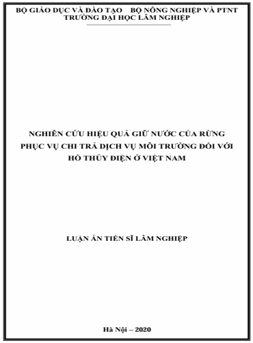 Luận án Nghiên cứu hiệu quả giữ nước của rừng phục vụ chi trả dịch vụ môi trường đối với hồ thủy điện ở Việt Nam.