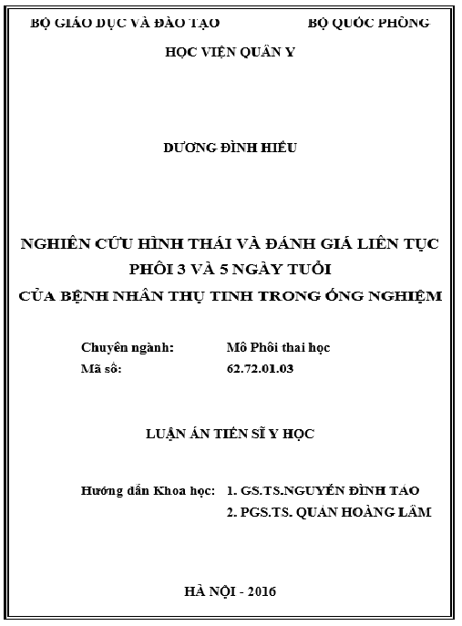 Luận án Nghiên cứu hình thái và đánh giá liên tục phôi 3 và 5 ngày tuổi của bệnh nhân thụ tinh trong ống nghiệm