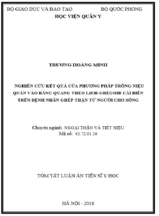 Luận án Nghiên cứu kết quả của phương pháp trồng niệu quản vào bàng quang theo Lich- Grégoir cải biên trên bệnh nhân ghép thận từ người cho sống
