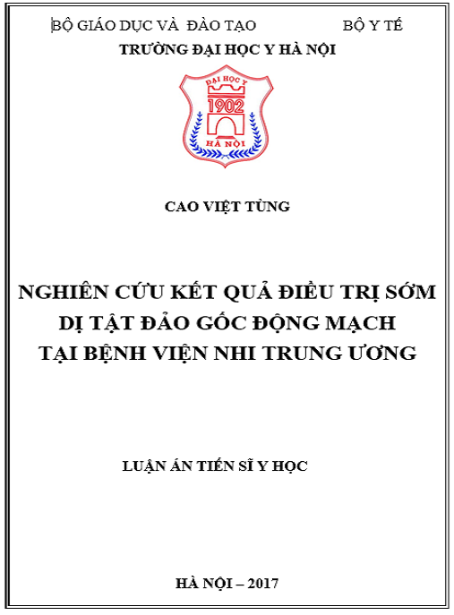 Luận án Nghiên cứu kết quả điều trị sớm dị tật đảo gốc động mạch tại Bệnh viện Nhi Trung ương