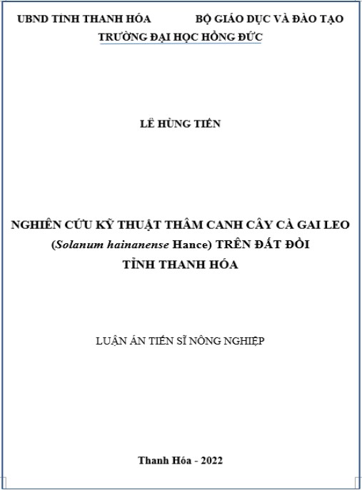 Luận án Nghiên cứu kỹ thuật thâm canh cây cà gai leo (Solanum hainanense Hance) trên đất đồi tỉnh Thanh Hóa