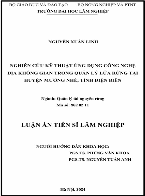 Luận án Nghiên cứu kỹ thuật ứng dụng công nghệ địa không gian trong quản lý lửa rừng tại huyện Mường Nhé, tỉnh Điện Biên