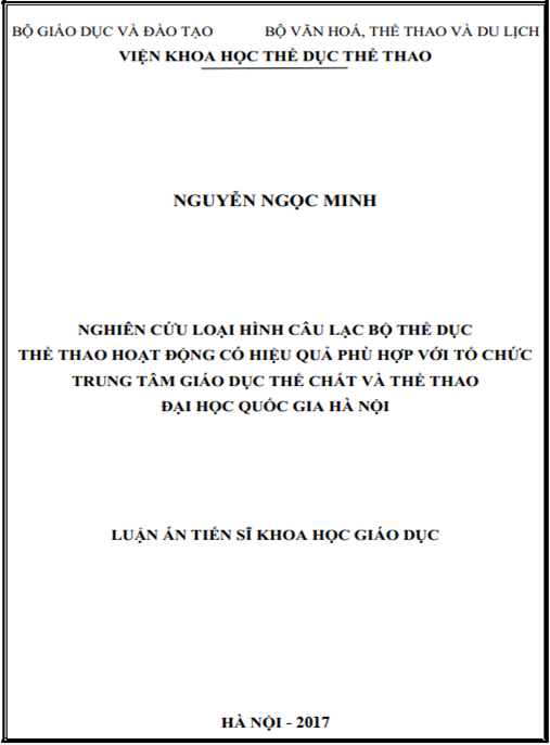 Luận án Nghiên cứu loại hình câu lạc bộ thể dục thể thao hoạt động có hiệu quả phù hợp với tổ chức Trung tâm Giáo dục Thể chất và Thể thao của Đại học Quốc gia Hà Nội
