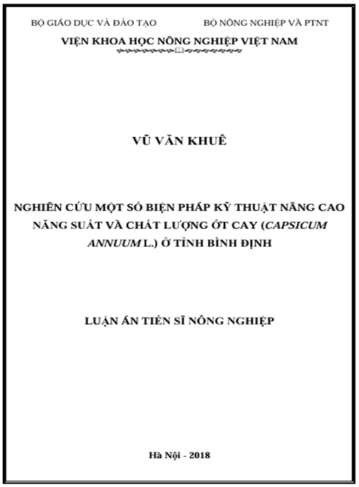 Luận án Nghiên cứu một số biện pháp kỹ thuật nâng cao năng suất và chất lượng ớt cay (Capsicum Annuum L.) ở tỉnh Bình Định