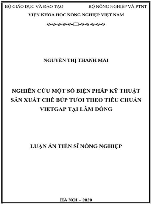 Luận án Nghiên cứu một số biện pháp kỹ thuật sản xuất chè búp tươi theo tiêu chuẩn VietGAP tại Lâm Đồng.
