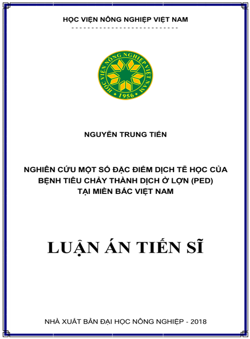 Luận án Nghiên cứu một số đặc điểm dịch tễ học của bệnh tiêu chảy thành dịch ở lợn (PED) tại miền Bắc Việt Nam