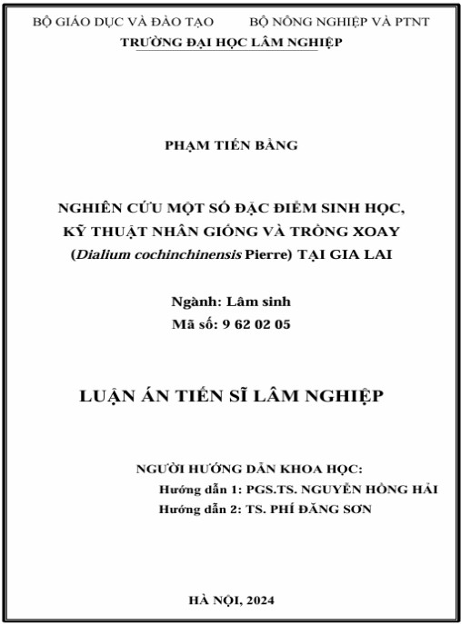 Luận án Nghiên cứu một số đặc điểm sinh học, kỹ thuật nhân giống và trồng Xoay (Dialium cochinchiensis Pierre) tại Gia Lai