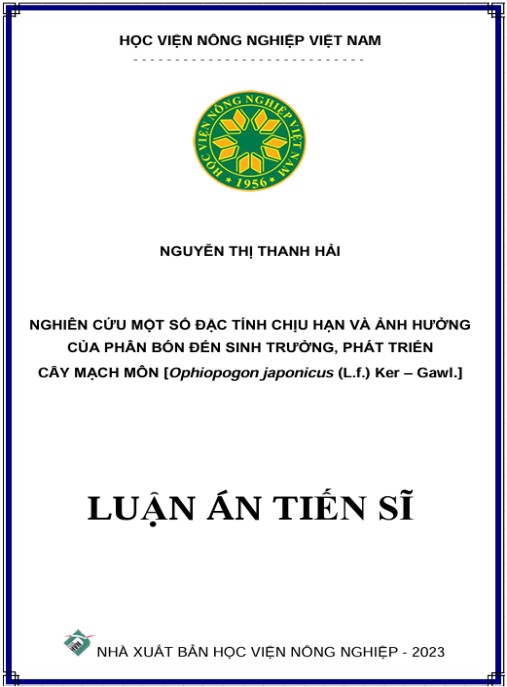 Luận án Nghiên cứu một số đặc tính chịu hạn và ảnh hưởng của phân bón đến sinh trưởng, phát triển cây mạch môn [Ophiopogon japonicus (L.f.) Ker – Gawl.]