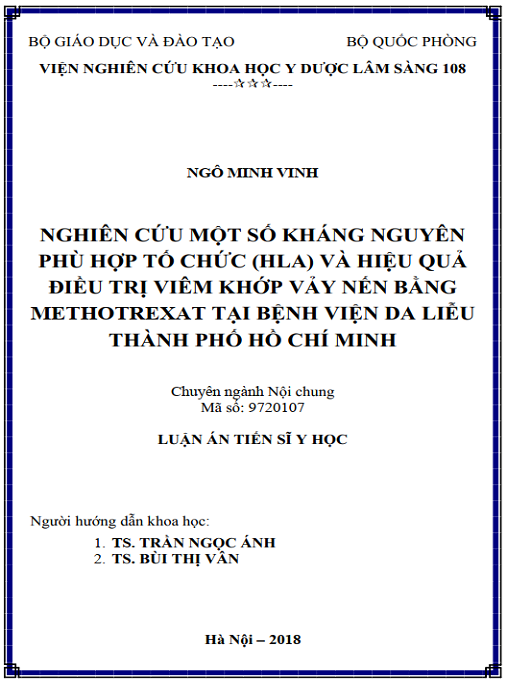Luận án Nghiên cứu một số kháng nguyên phù hợp tổ chức (HLA) và hiệu quả điều trị viêm khớp vảy nến bằng methotrexate tại bệnh viện Da liễu Thành phố Hồ Chí Minh