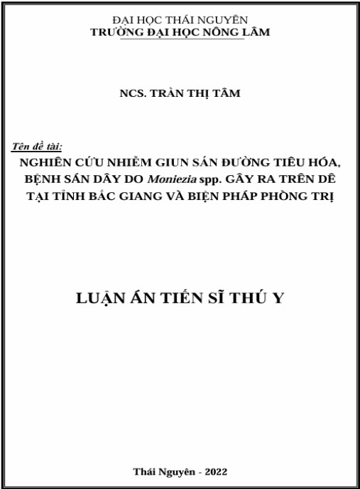 Luận án Nghiên cứu nhiễm giun sán đường tiêu hóa, bệnh sán dây do Moniezia spp. gây ra trên dê tại tỉnh Bắc Giang và biện pháp phòng trị