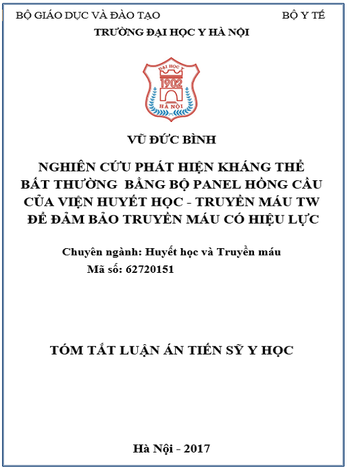 Luận án Nghiên cứu phát hiện kháng thể bất thường bằng bộ panel hồng cầu của Viện Huyết học – Truyền máu Trung ương để đảm bảo truyền máu có hiệu lực