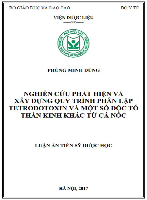 Luận án Nghiên cứu phát hiện và xây dựng quy trình phân lập tetrodotoxin và một số độc tố thần kinh khác từ cá nóc