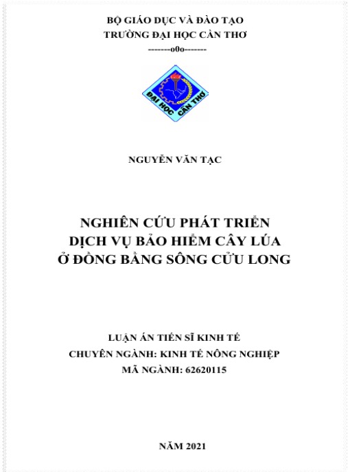 Luận án Nghiên cứu phát triển dịch vụ bảo hiểm cây lúa ở Đồng bằng sông Cửu Long