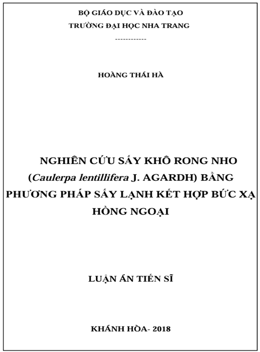 Luận án Nghiên cứu sấy khô rong nho (Caulerpa lentillifera J. Agardh) bằng phương pháp sấy lạnh kết hợp bức xạ hồng ngoại